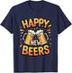 Happy New Beers Funny New Year NYE Party Drink Alcoholic T-Shirt - T-Shirt | Navy