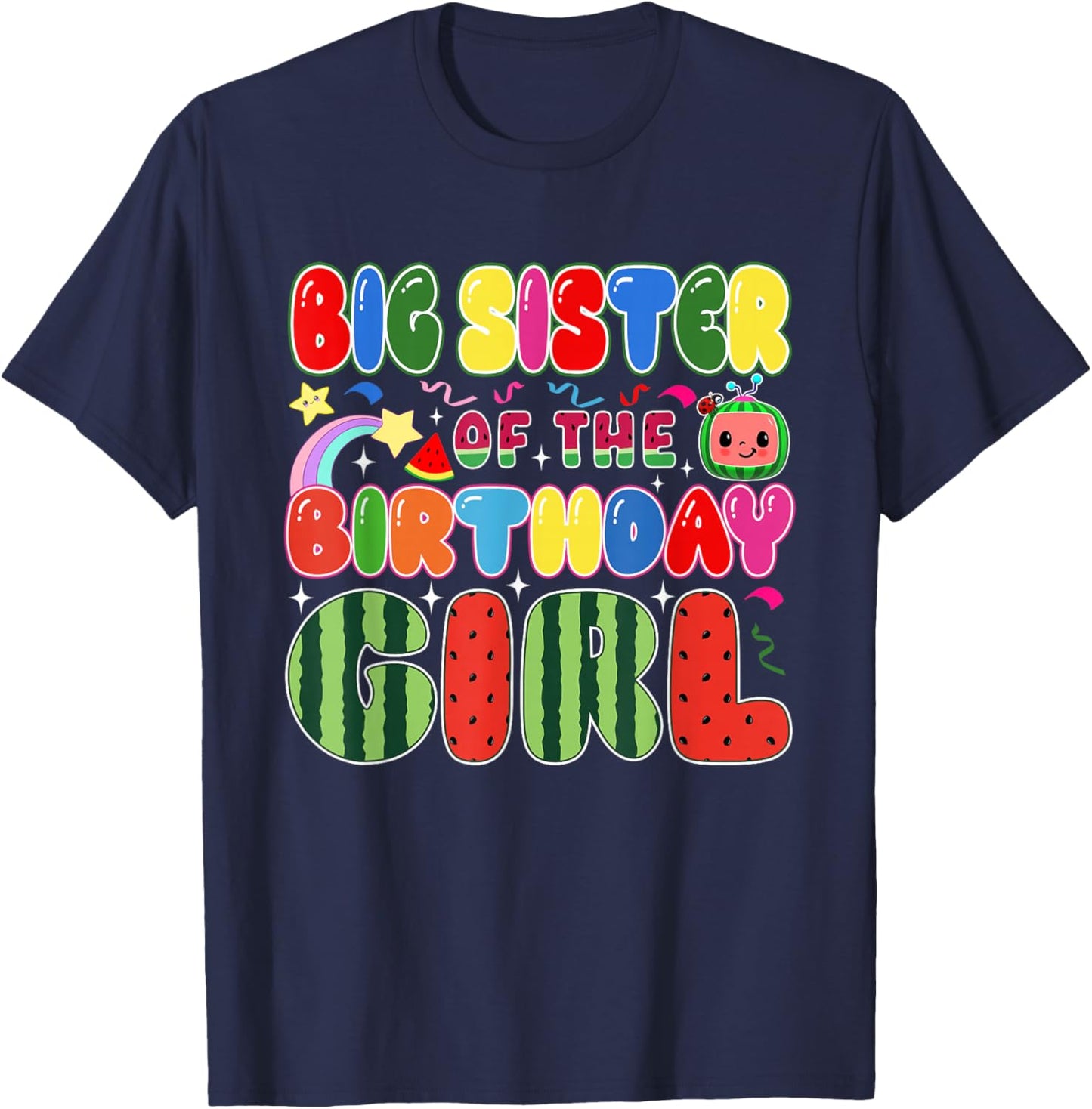 Big Sister of The Birthday Girl Melon Family Matching Funny T-Shirt - T-Shirt | Navy