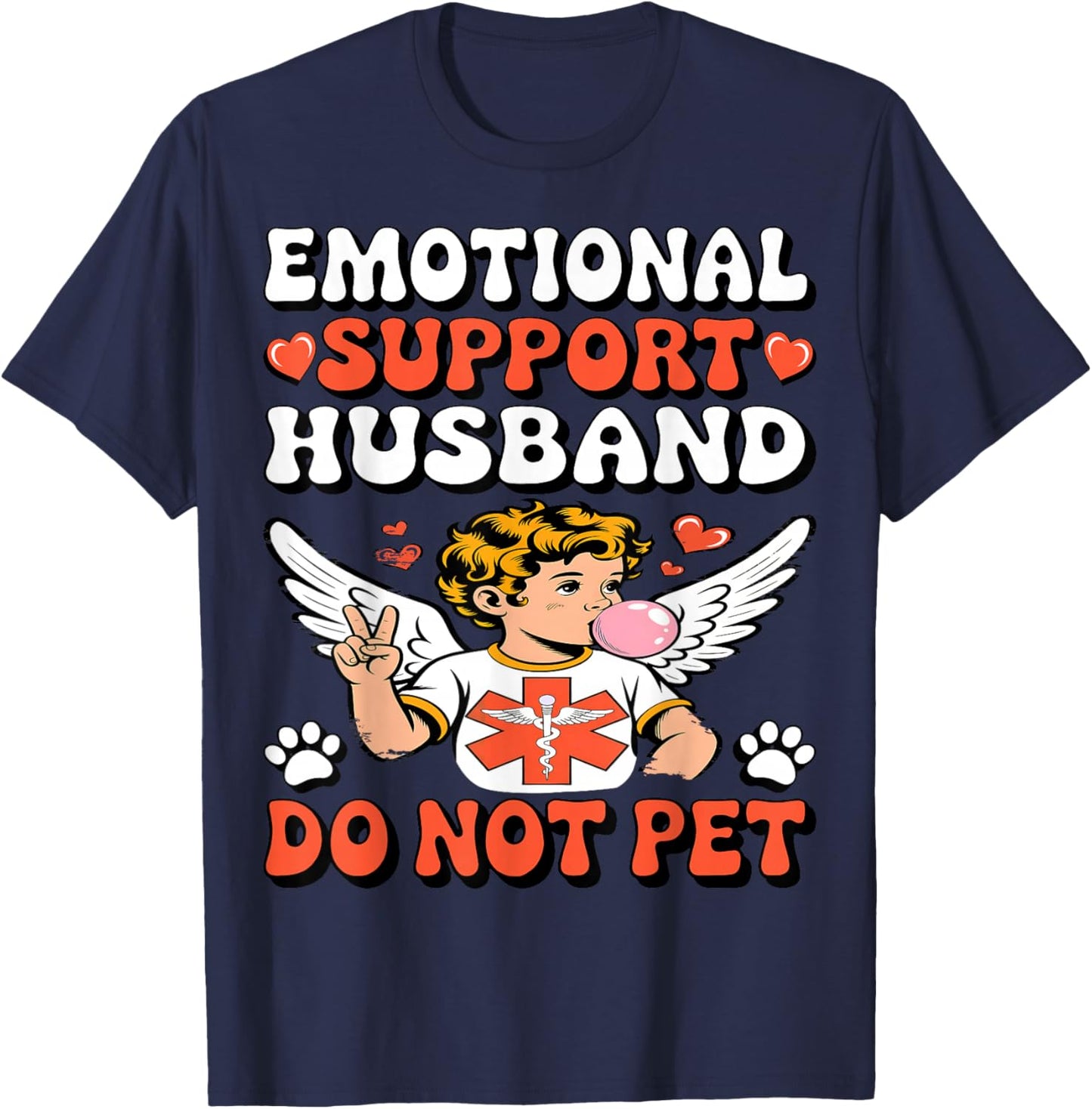 Emotional Support Husband Funny Valentine's Day Men Apparel T-Shirt - T-Shirt | Navy