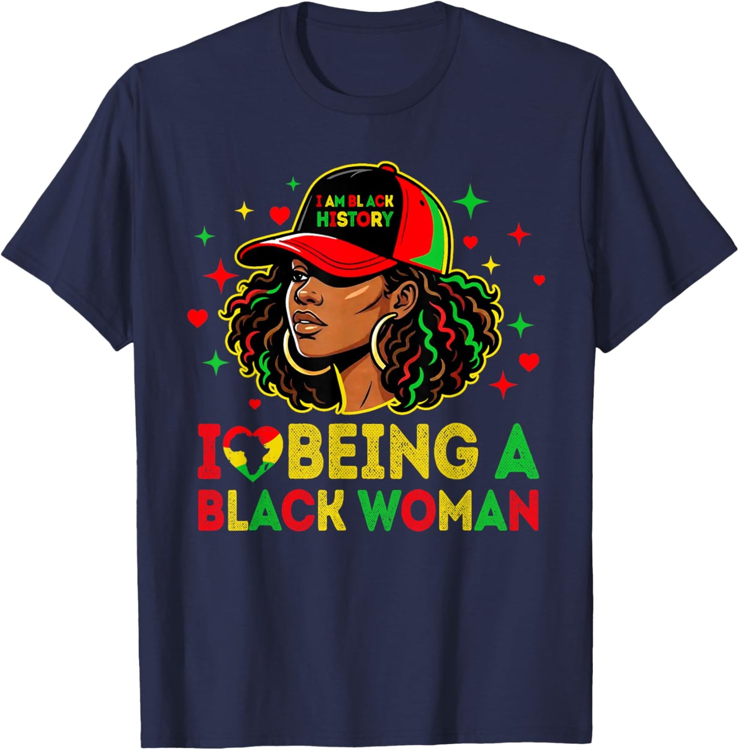 I Love Being A Black Woman Black History Month African Women T-Shirt - T-Shirt | Navy