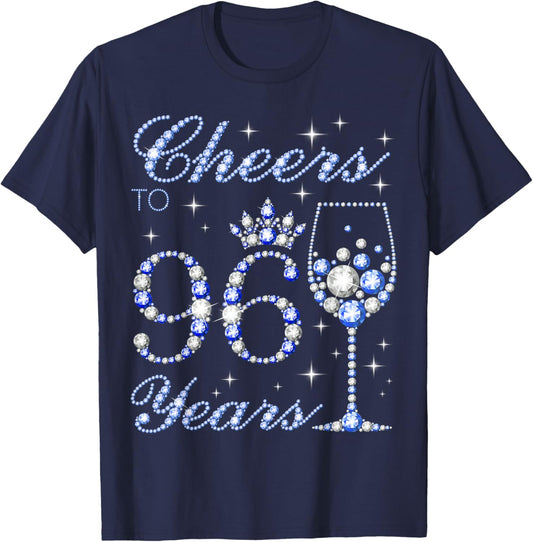 Cheers to 96 Years Old 96th Birthday Blue Style Women T-Shirt - T-Shirt | Navy