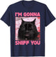 I'm Gonna Sniff You Funny Brainrot Cats Gen Z Meme Woman Man T-Shirt - T-Shirt | Navy