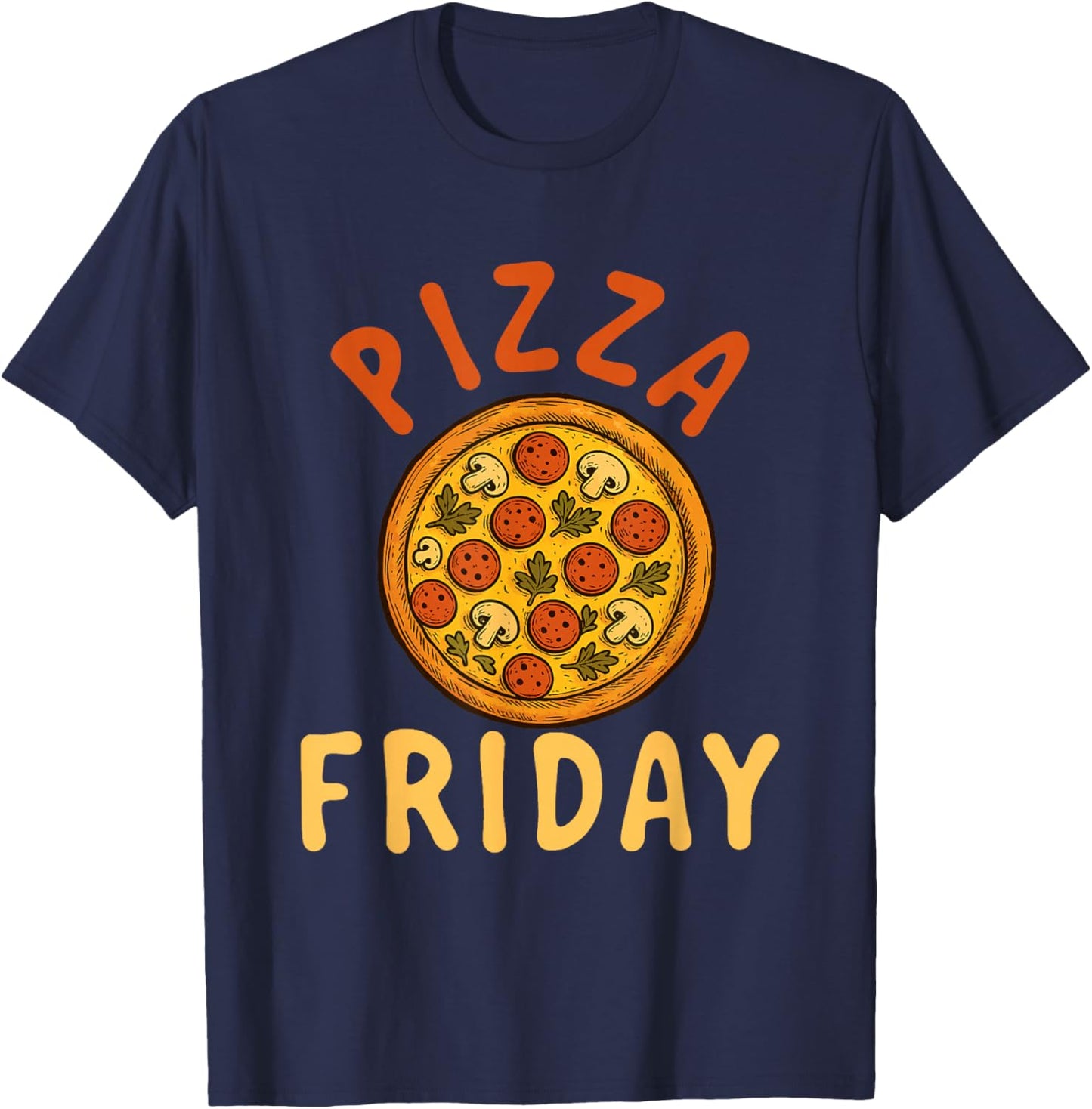 Pizza Friday - Food Lover Pizza Baker Italian Food T-Shirt - T-Shirt | Navy