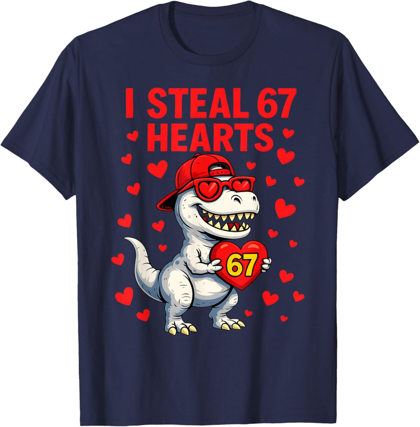 I Steal Hearts 67 Valentine 67 Meme 6 7 T-Rex Boys T-Shirt - T-Shirt | Navy