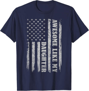 Awesome Like My Daughter Gifts Men Funny for Dad Fathers Day T-Shirt - T-Shirt | Navy