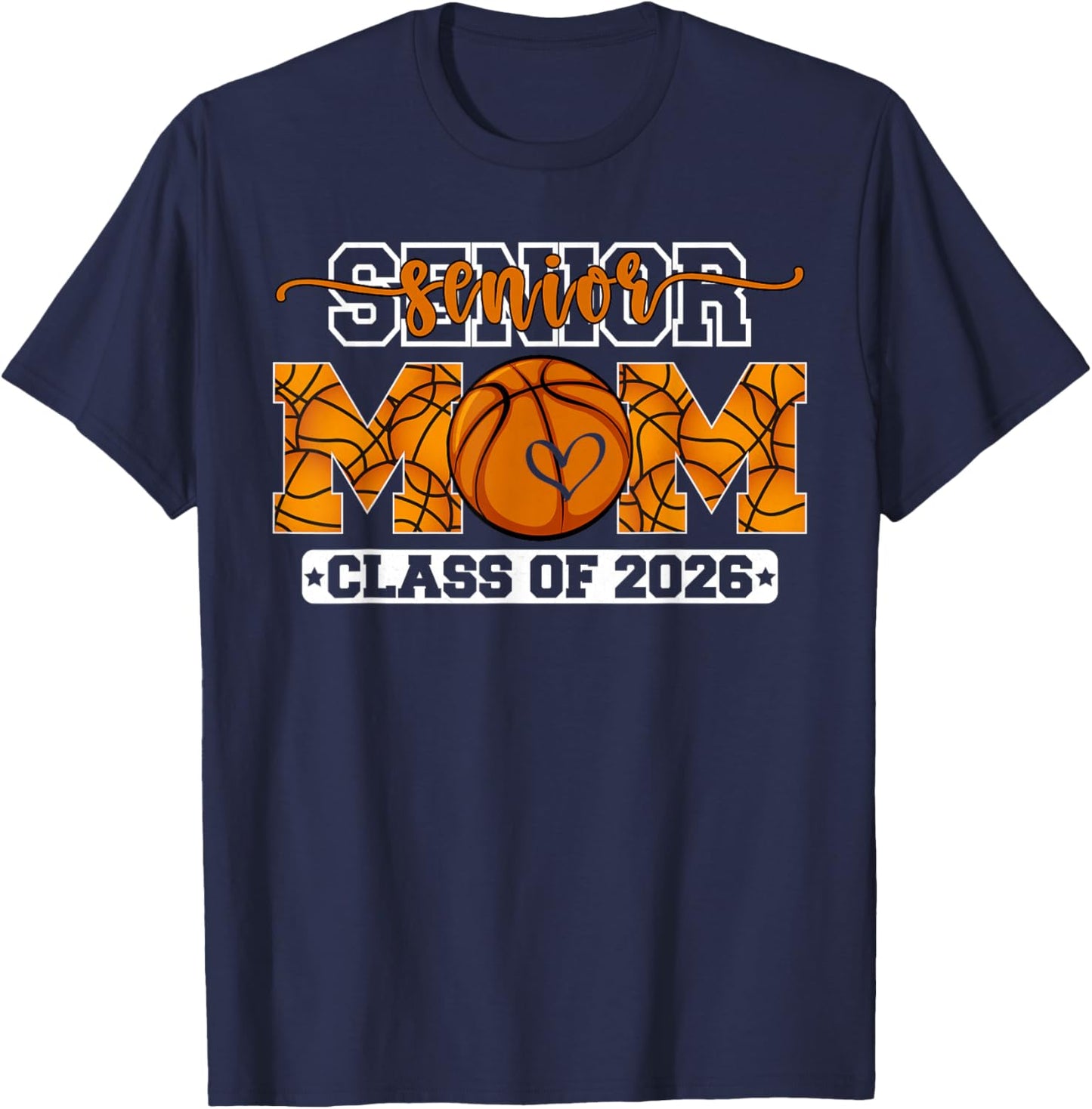 Mom Graduation Class of 2026 Senior Basketball mom 2026 T-Shirt - T-Shirt | Navy