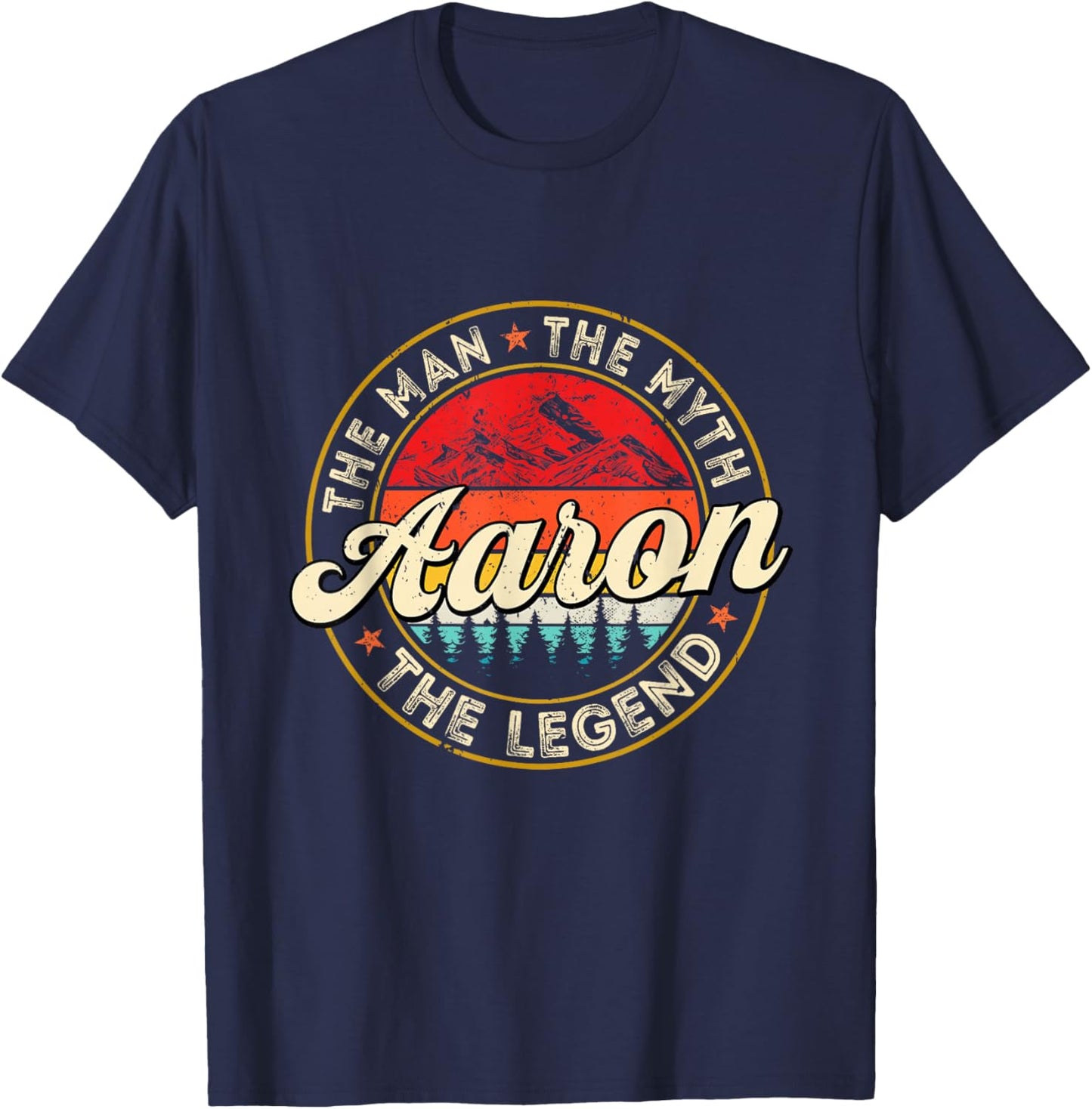 Aaron The Man The Myth The Legend Personalized Name T-Shirt - T-Shirt | Navy