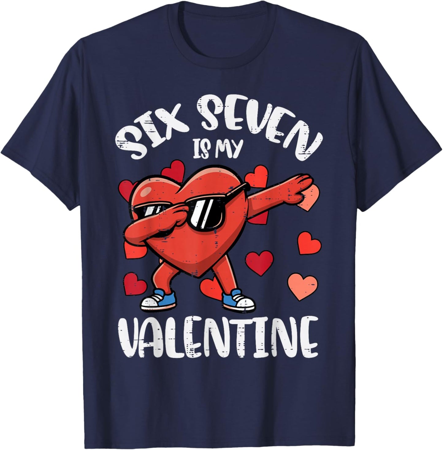 Six Seven is My Valentine 6 7 Valentines Day Kids Boys Youth T-Shirt - T-Shirt | Navy