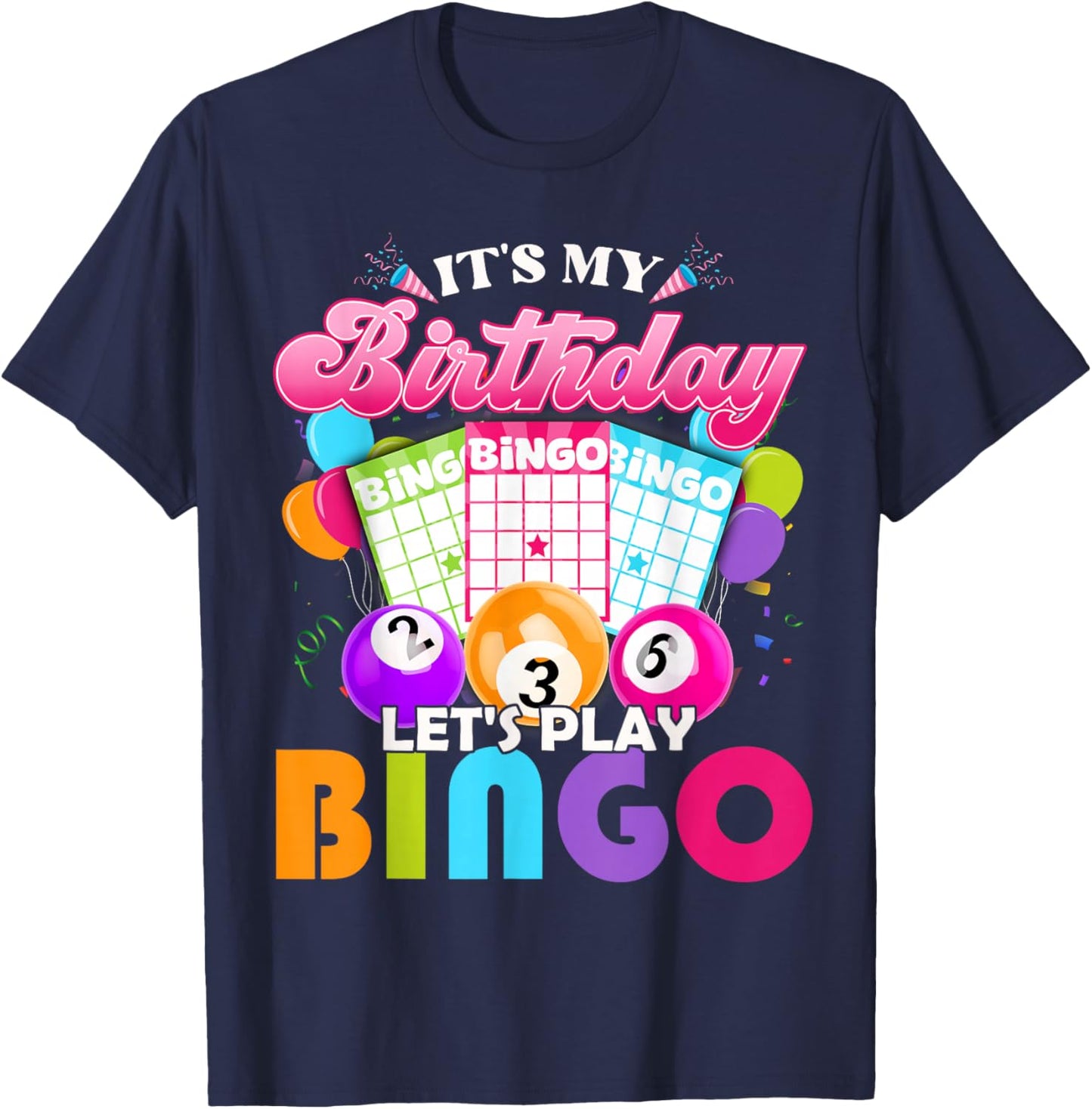 Bingo It's My Birthday Let's Play Bingo Vintage Xmas T-Shirt - T-Shirt | Navy