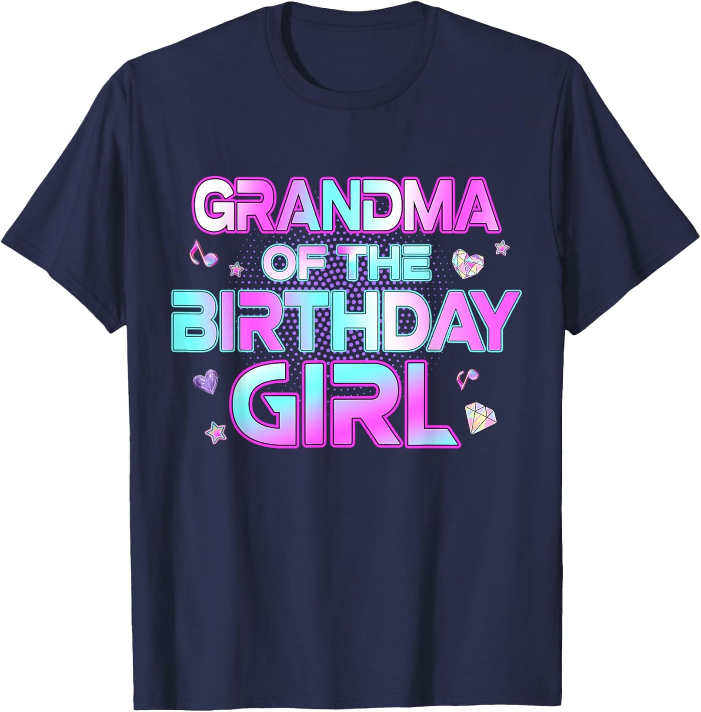 Grandma of The Birthday Girl Matching Family Birthday Party T-Shirt - T-Shirt | Navy