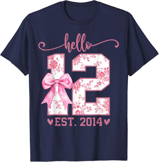 Hello Twelve EST 2014 12th Birthday Coquette 12 Year Girl T-Shirt - T-Shirt | Navy