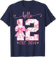 Hello Twelve EST 2014 12th Birthday Coquette 12 Year Girl T-Shirt - T-Shirt | Navy