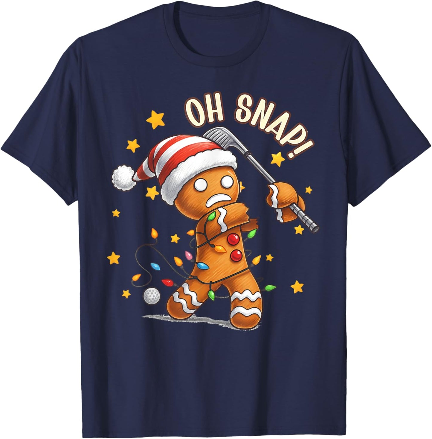Oh Snap Gingerbreadman Funny Golfer Golf Christmas Golfing T-Shirt - T-Shirt | Navy