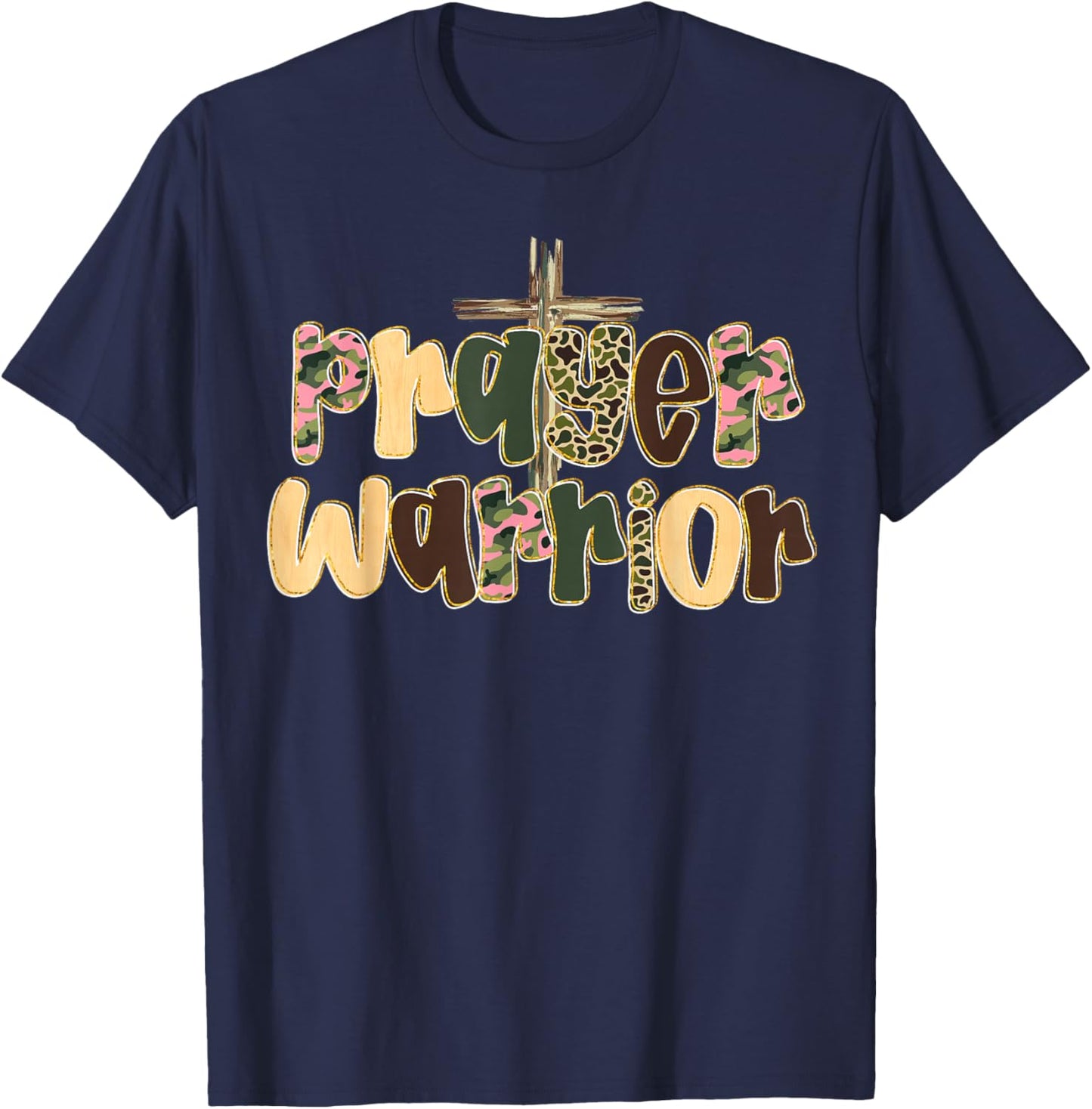 Prayer Warrior Faith God Cross Camo Jesus Christian Women T-Shirt - T-Shirt | Navy