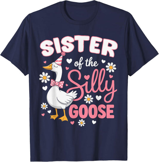 Sister of The Silly Goose Family Matching Birthday T-Shirt - T-Shirt | Navy