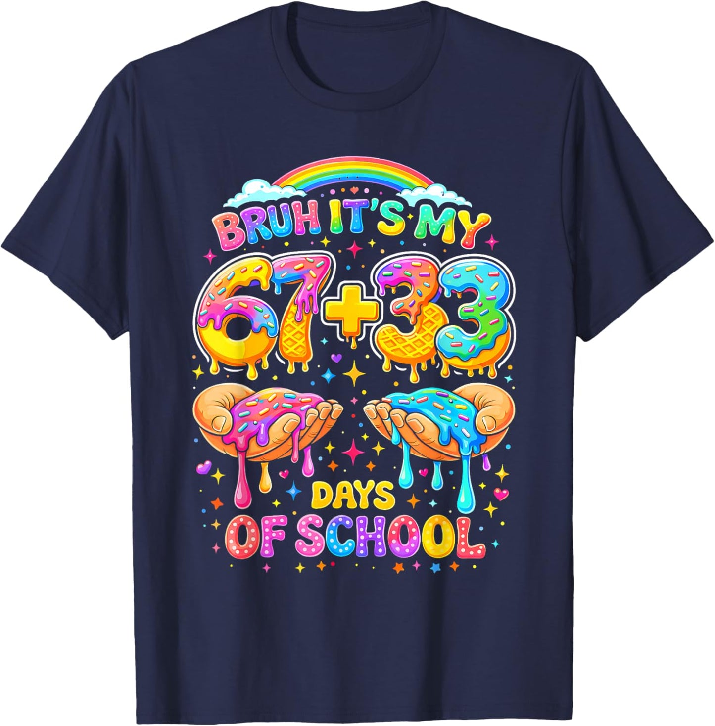 Bruh Its My 67 33 Days of School Funny Boys Kids 100th Day T-Shirt - T-Shirt | Navy