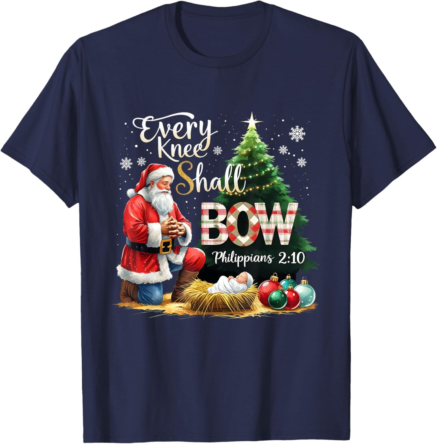 Every Knee Shall Bow Philippians 2:10 Christmas Design T-Shirt - T-Shirt | Navy