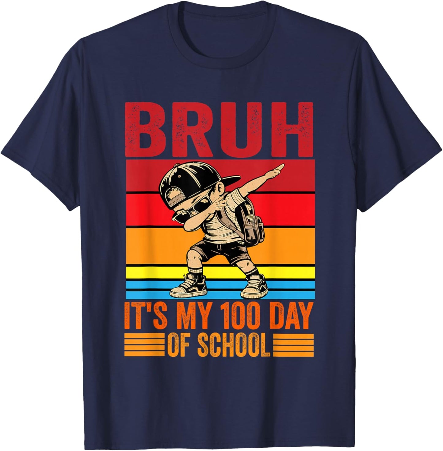 Bruh It's My 100th Day of School Boys T-Shirt - T-Shirt | Navy