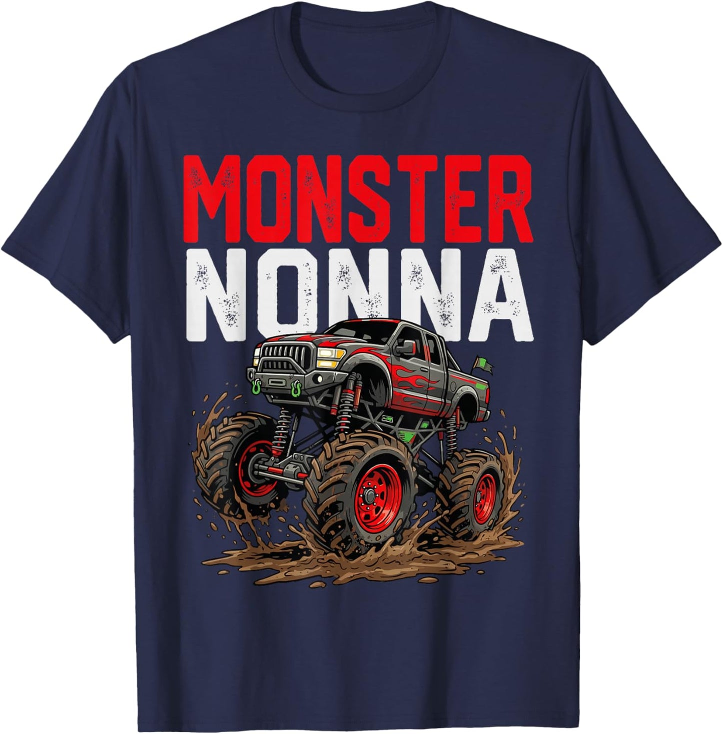 Monster Nonna Monster Truck Mothers Day Family Matching T-Shirt - T-Shirt | Navy