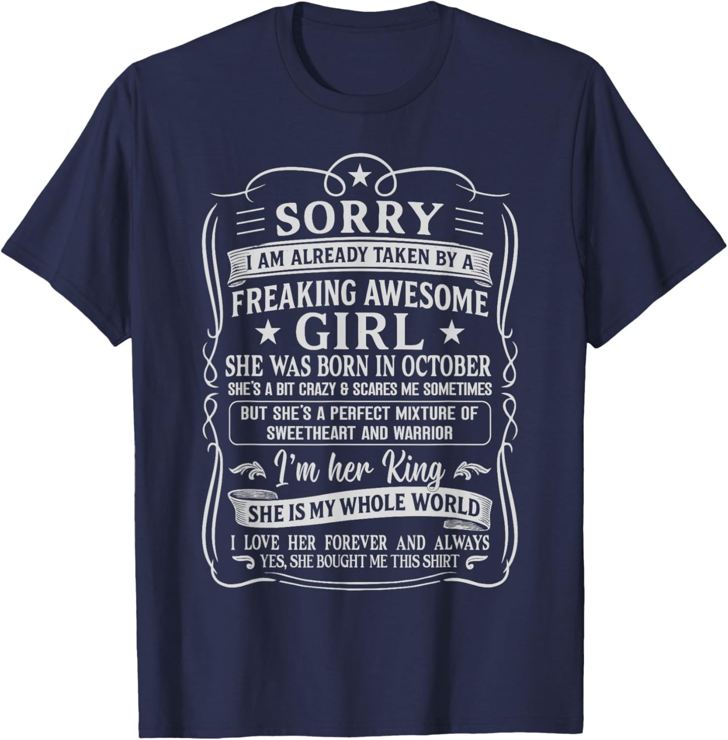 I Am Already Taken by Freaking Awesome Girl Born in October T-Shirt - T-Shirt | Navy