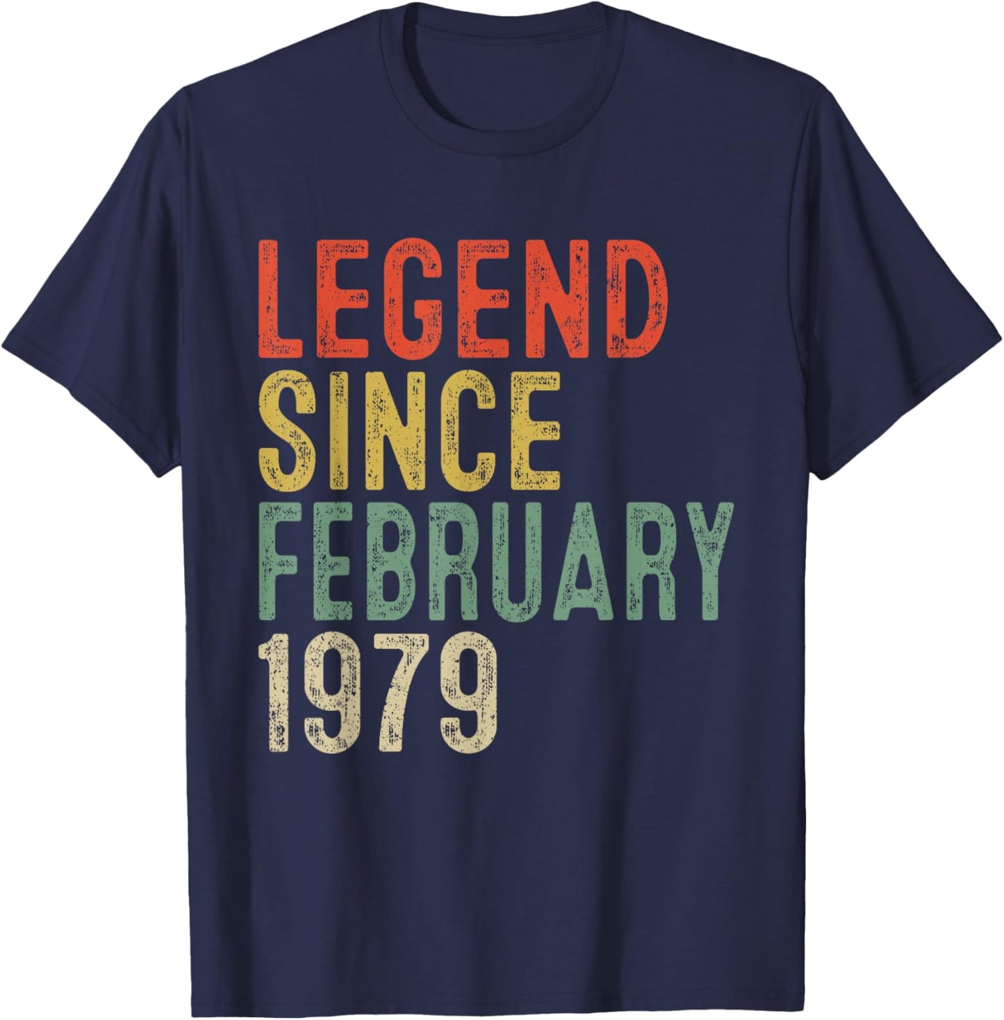 Legend Since February 1979 47th Birthday Gifts 47 Year Old T-Shirt - T-Shirt | Navy