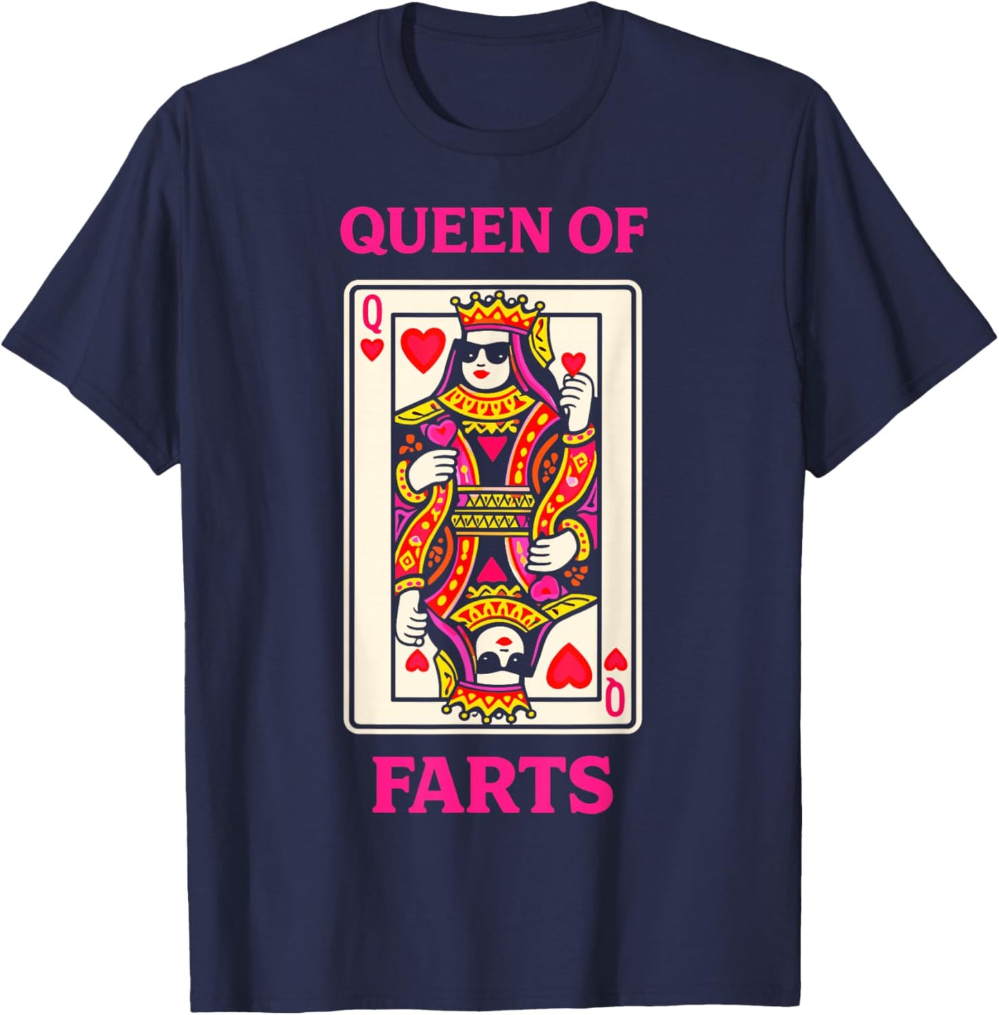 Queen of Farts Funny Poker Playing Card Humor T-Shirt - T-Shirt | Navy