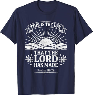 This is The Day That The Lord Has Made Psalm 118:24 Bible T-Shirt - T-Shirt | Navy