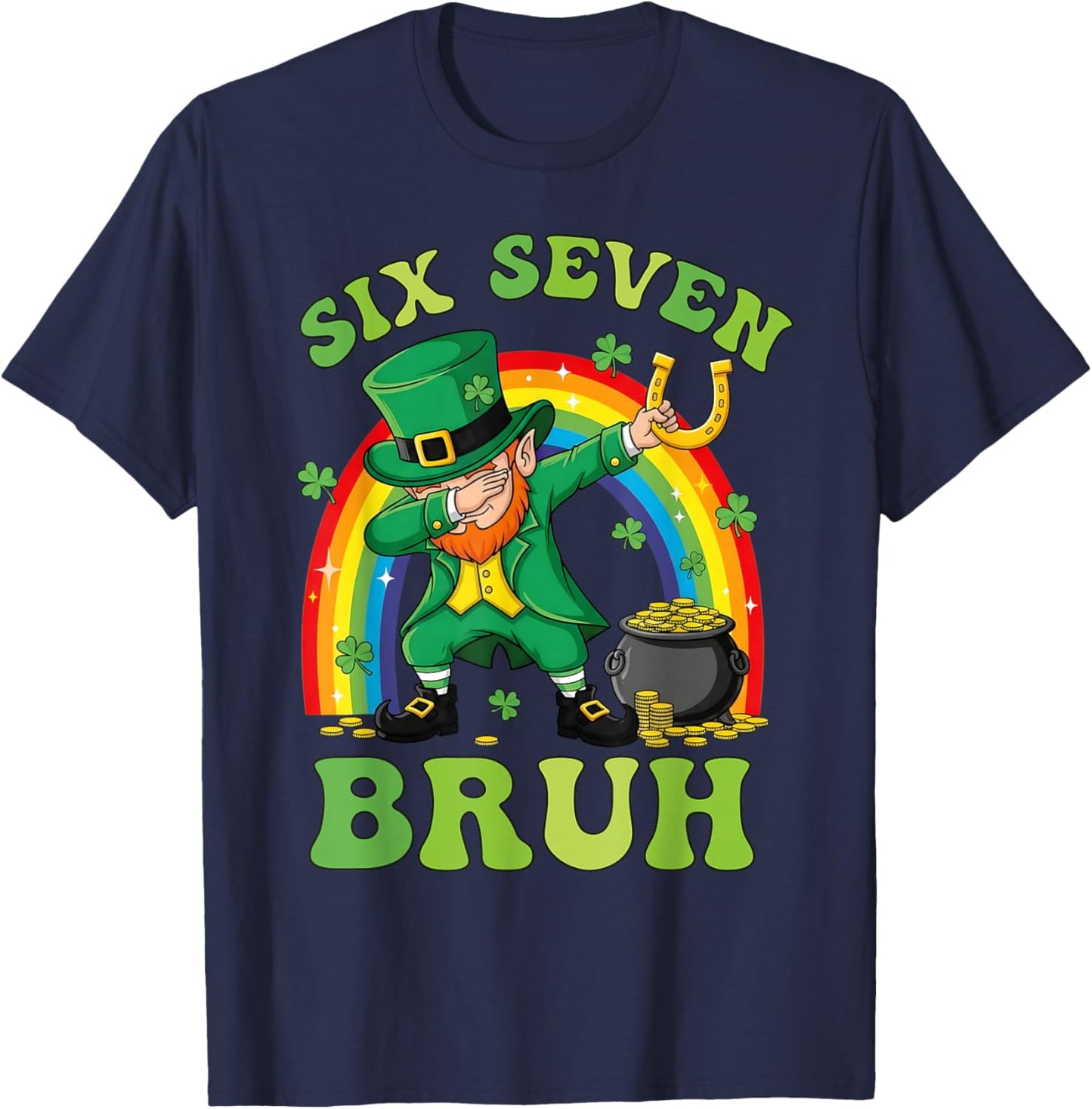 Funny Leprechaun Six Seven Bruh St Patricks Day Meme 67 Kids T-Shirt - T-Shirt | Navy