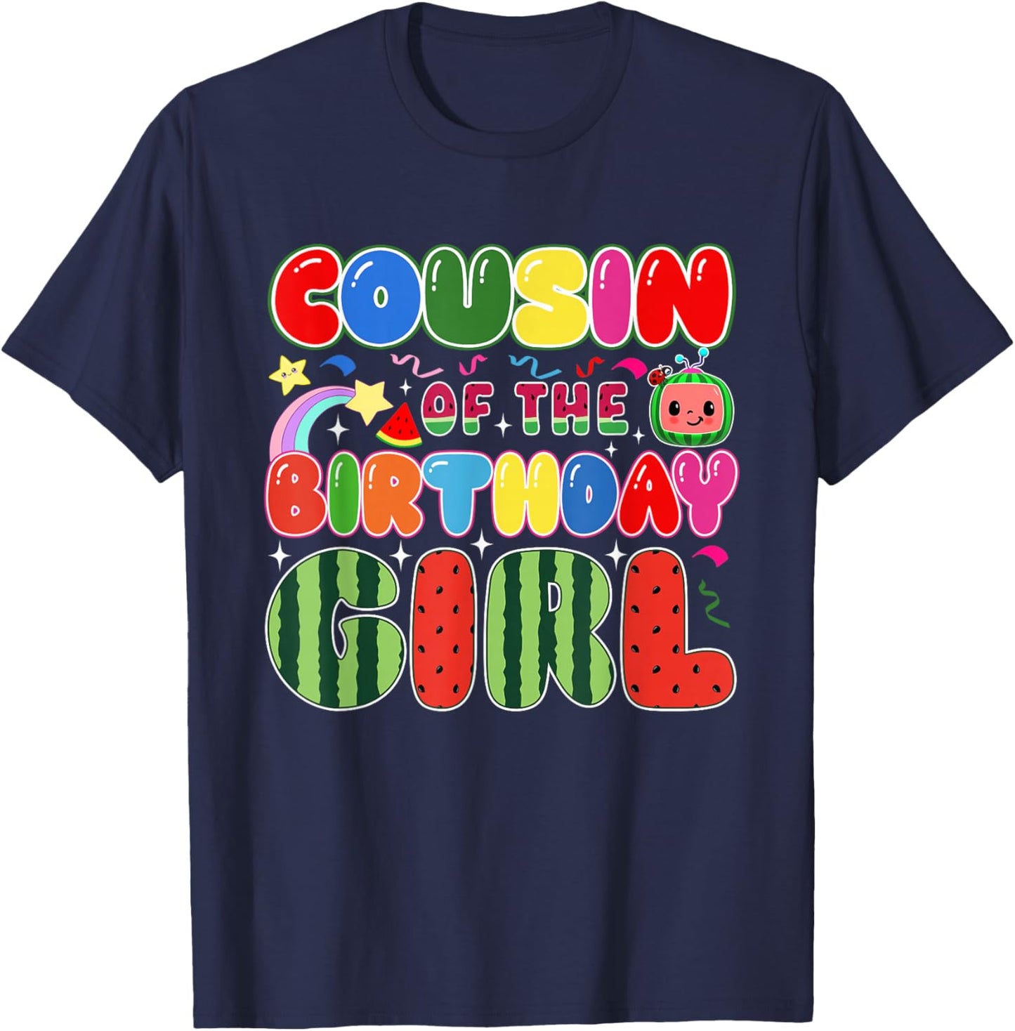 Cousin of The Birthday Girl Melon Family Matching Funny T-Shirt - T-Shirt | Navy
