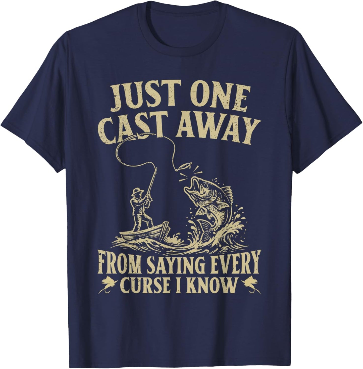 Fishing Humor Funny Fisherman Angler T-Shirt - T-Shirt | Navy