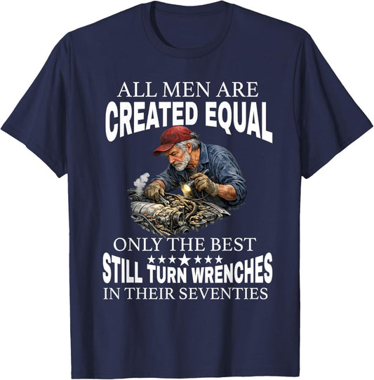 All Men are Created Equal The Best Turn Wrenches Seventies T-Shirt - T-Shirt | Navy