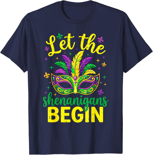 Let The Shenanigans Begin 67 Mardi Gras Men Women Kid 6 7 T-Shirt - T-Shirt | Navy