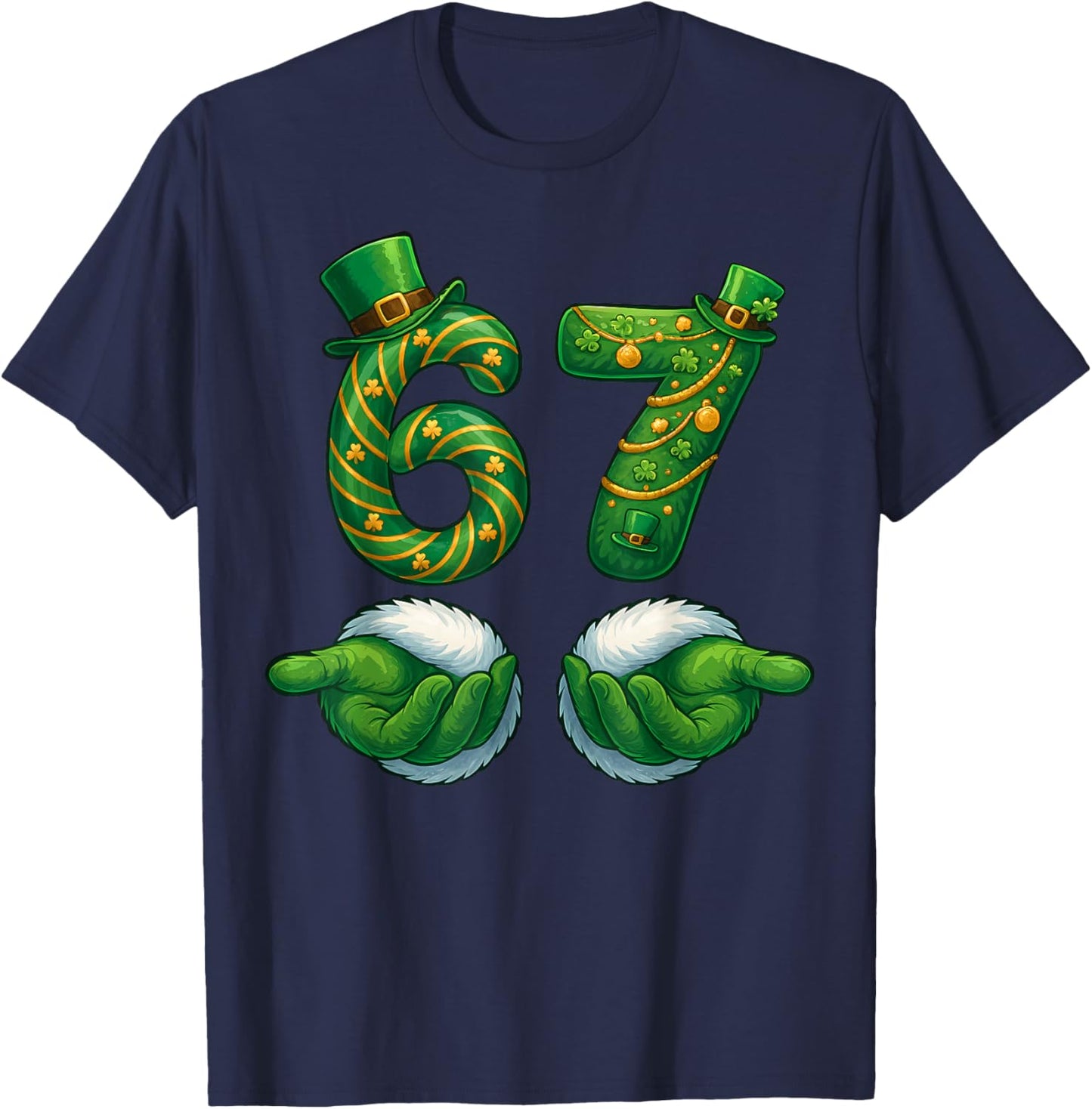 Funny 6 7 St Patricks Day Shirt Six Seven Meme Hands T-Shirt - T-Shirt | Navy