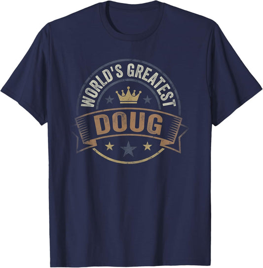 Worlds Greatest Doug T-Shirt - T-Shirt | Navy
