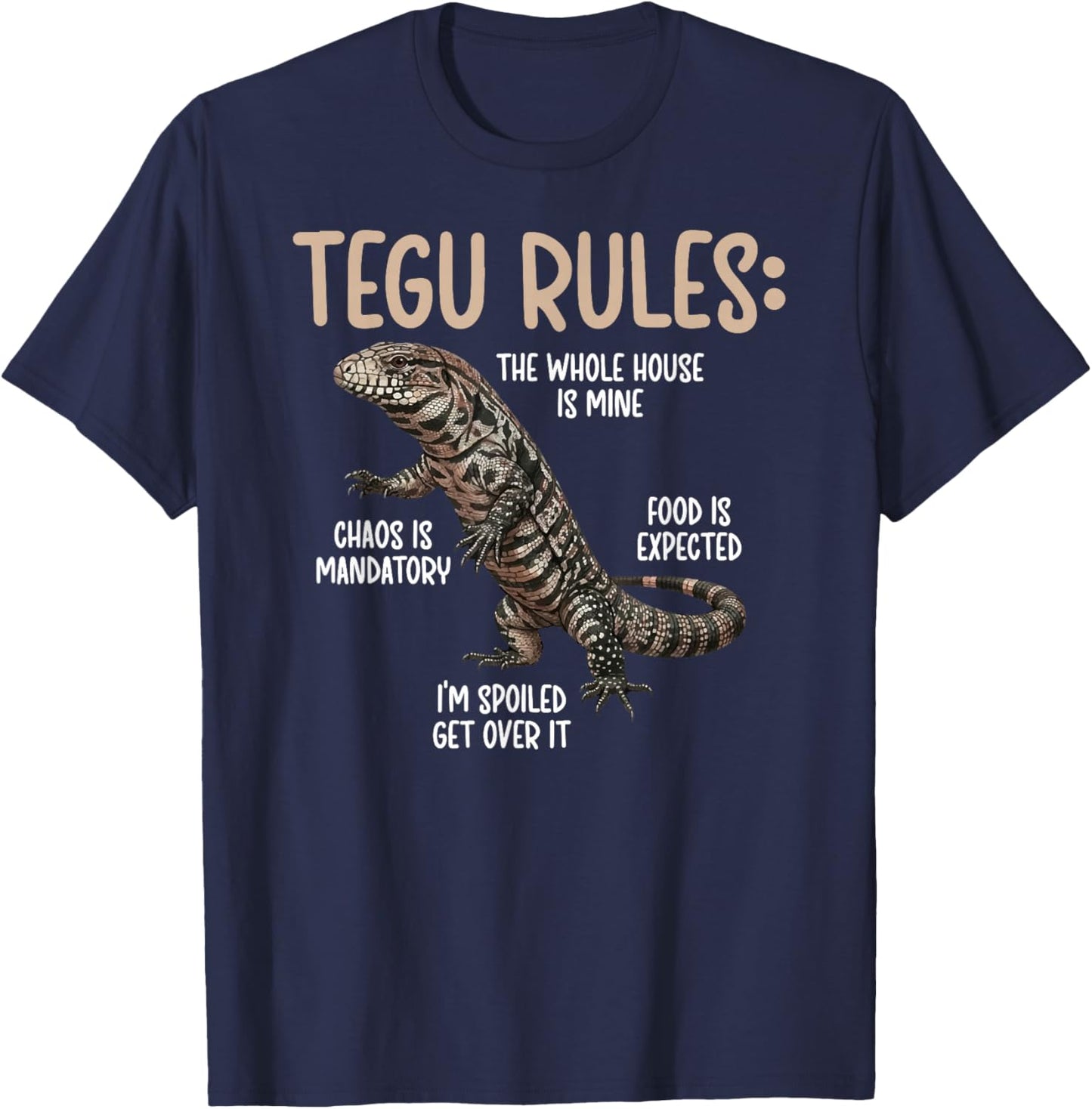 Tegu Rules Tegu Owner Tegu Lover Tegu Lizard T-Shirt - T-Shirt | Navy