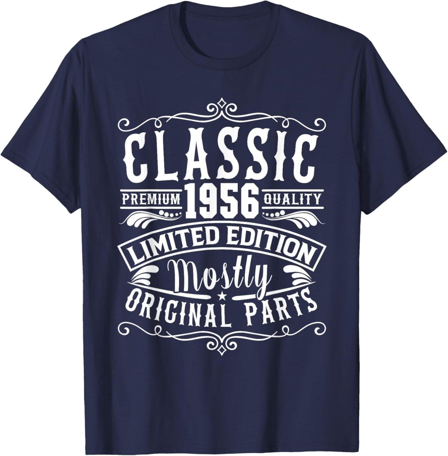 Born in 1956 Birthday, Classic Mostly Original Parts Funny T-Shirt - T-Shirt | Navy