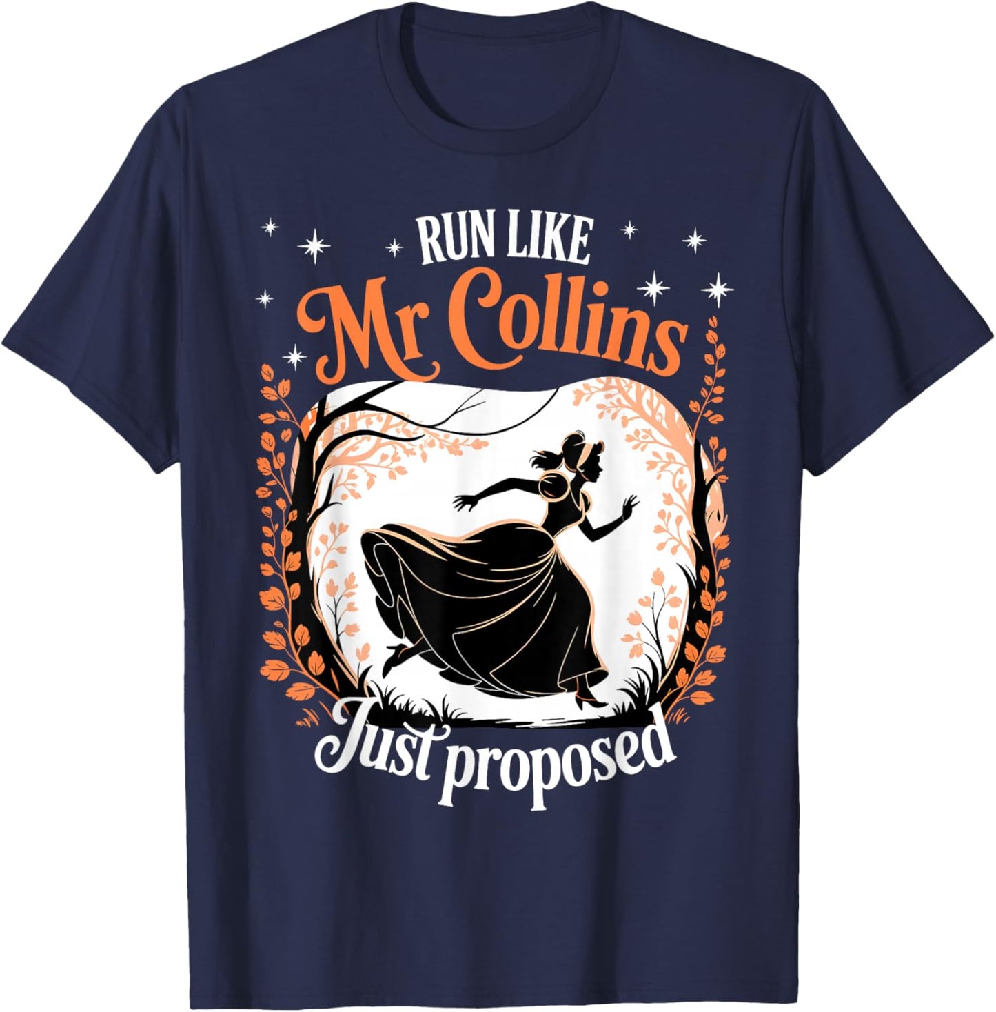 Funny Book Meme Run Like Mr Collins Just Proposed Joke T-Shirt - T-Shirt | Navy