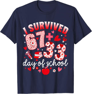 I Survived 67 33 Days of School Teacher 100th Days Valentine T-Shirt - T-Shirt | Navy