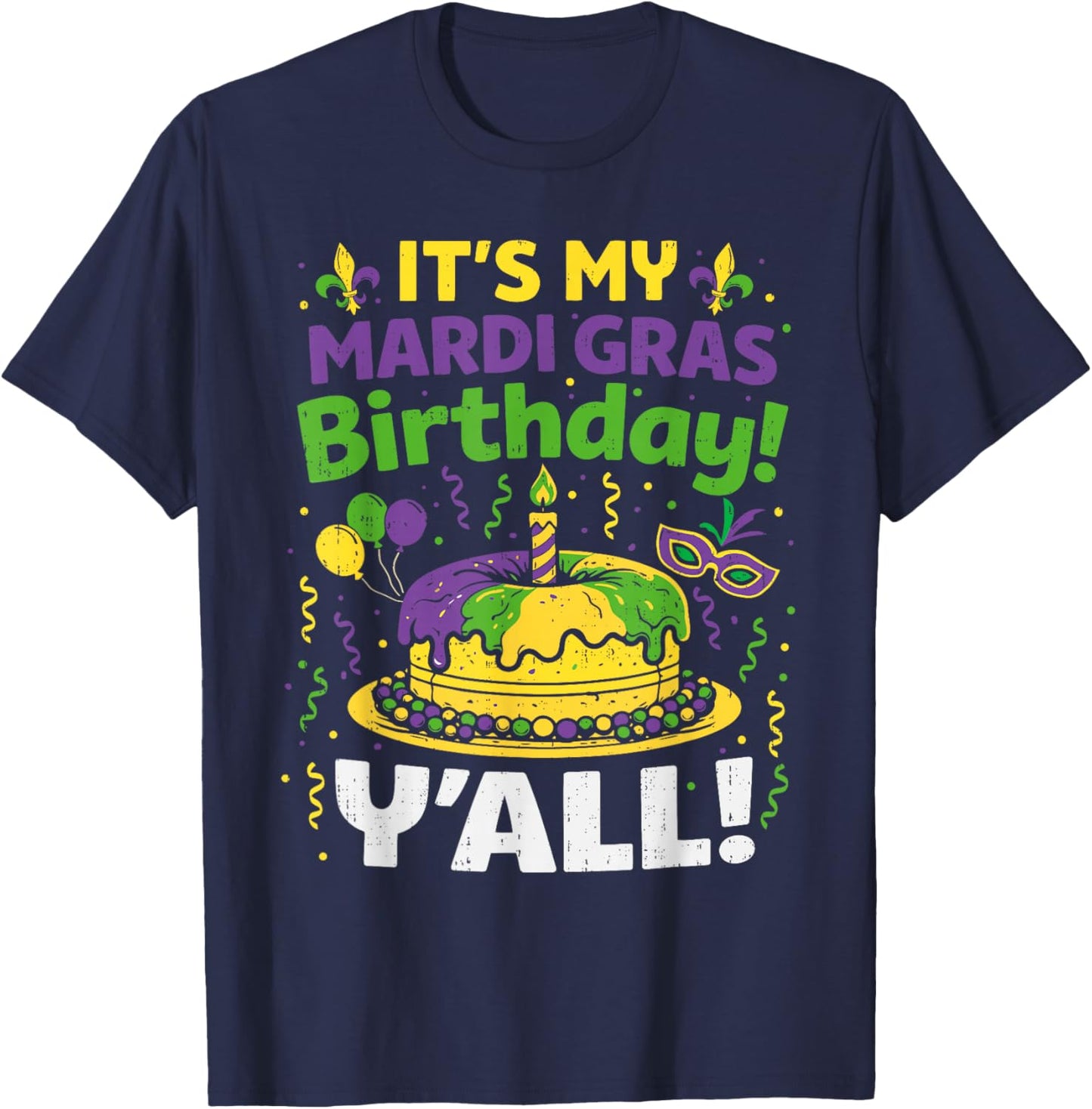 Mardi Gras Birthday Carnival Queen Men Women Boys Girl Kids T-Shirt - T-Shirt | Navy