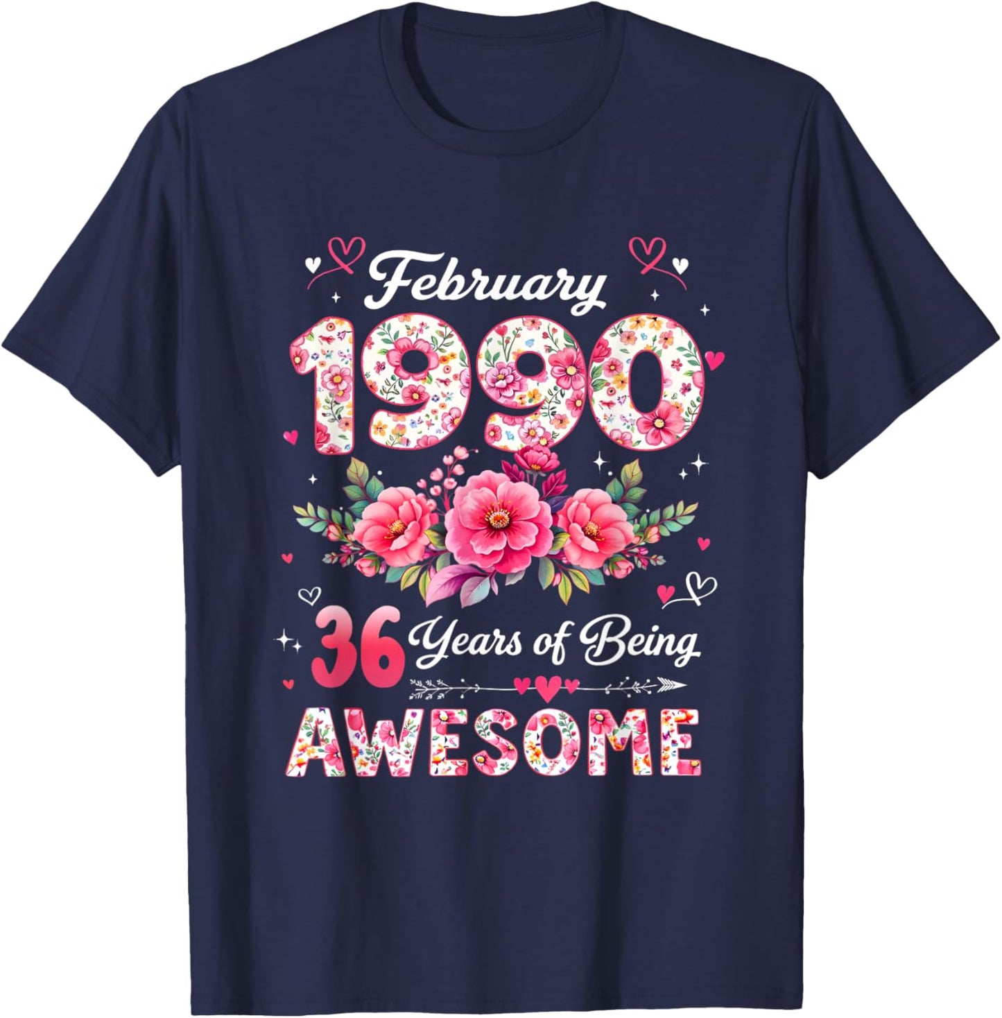 36 Year Old February 1990 Floral 36th Birthday Men Women T-Shirt - T-Shirt | Navy