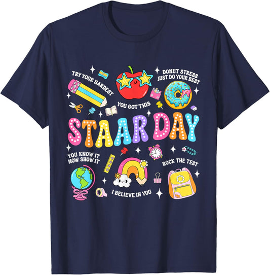 STAAR Day Test Teacher Student Positive Teacher School Squad T-Shirt - T-Shirt | Navy