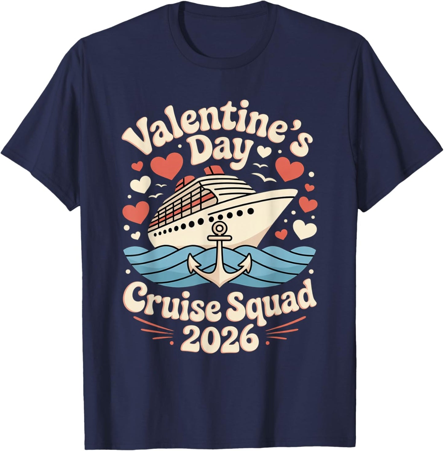 Cute Valentines Day Cruise 2026 Matching Cruise for Couples T-Shirt - T-Shirt | Navy