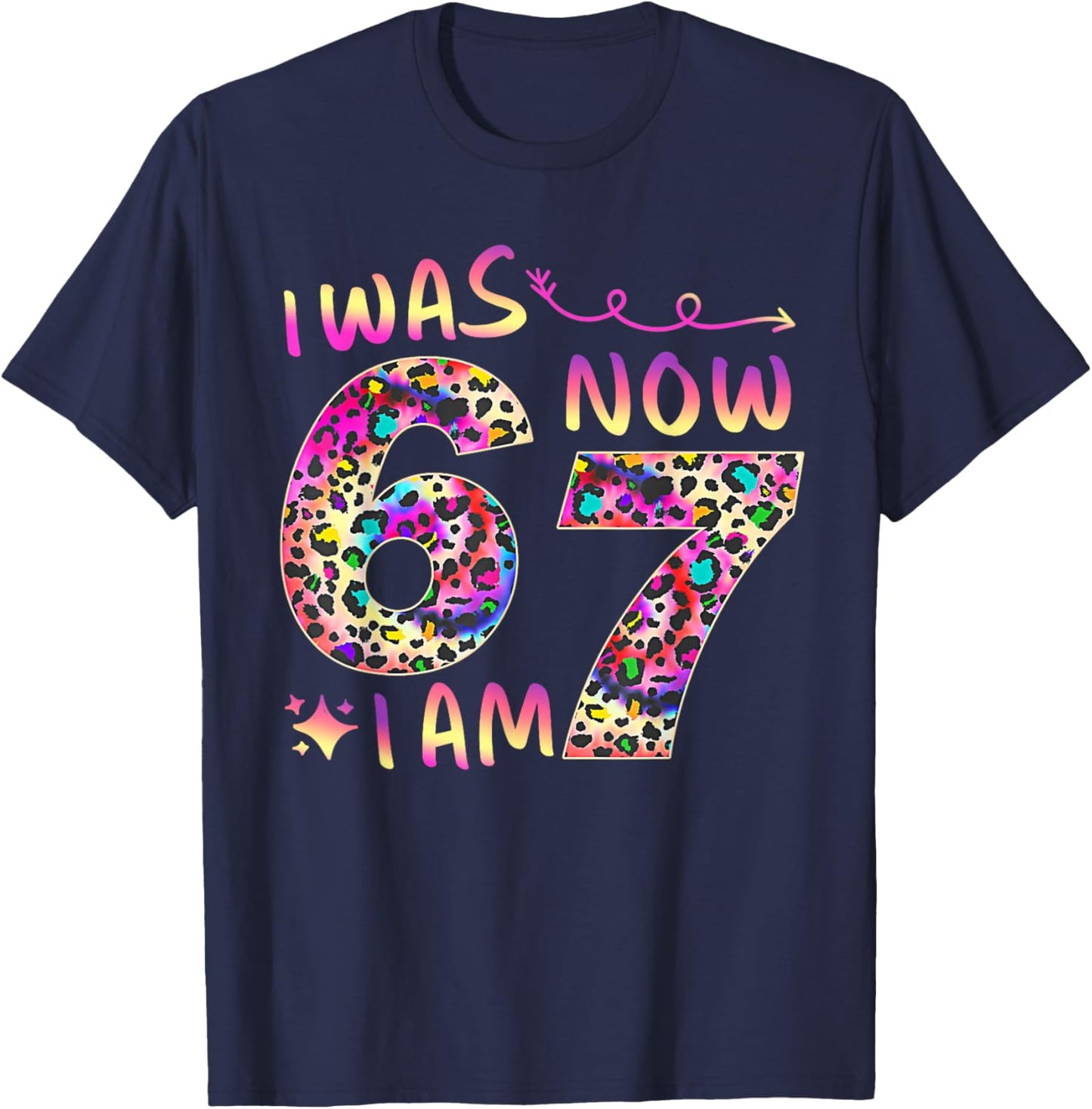 7 Year Old Birthday I was 6 Now I'm 7-67 Cheetah Leopard T-Shirt - T-Shirt | Navy