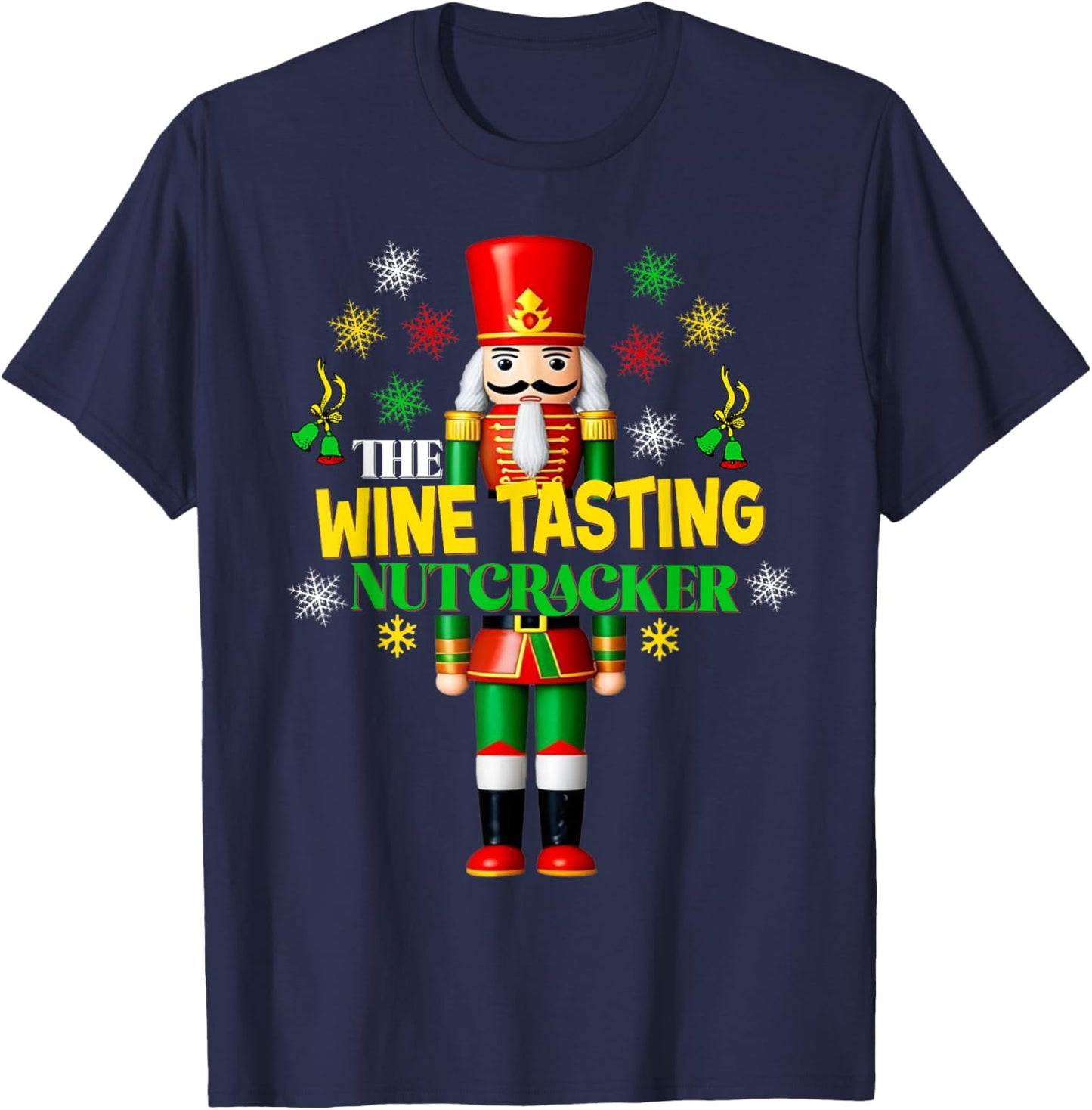 Xmas Wine Tasting Matching Group Christmas Joyful Nutcracker T-Shirt - T-Shirt | Navy