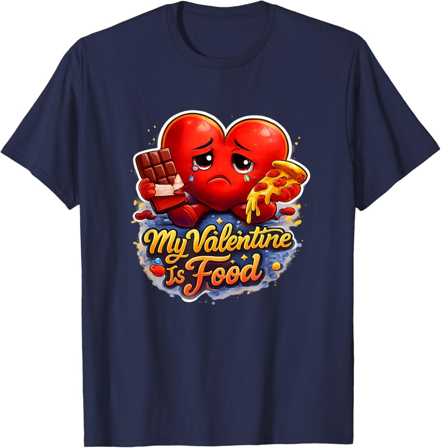 Valentines Day Funny Food Lover Pizza Chocolate Self Love T-Shirt - T-Shirt | Navy