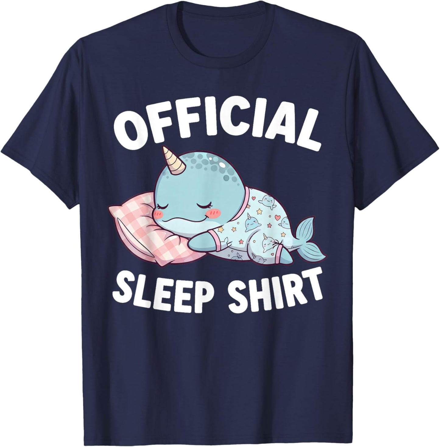 Cute Kawaii Sleeping Narwhal Official Sleepshirt Nightgown T-Shirt - T-Shirt | Navy