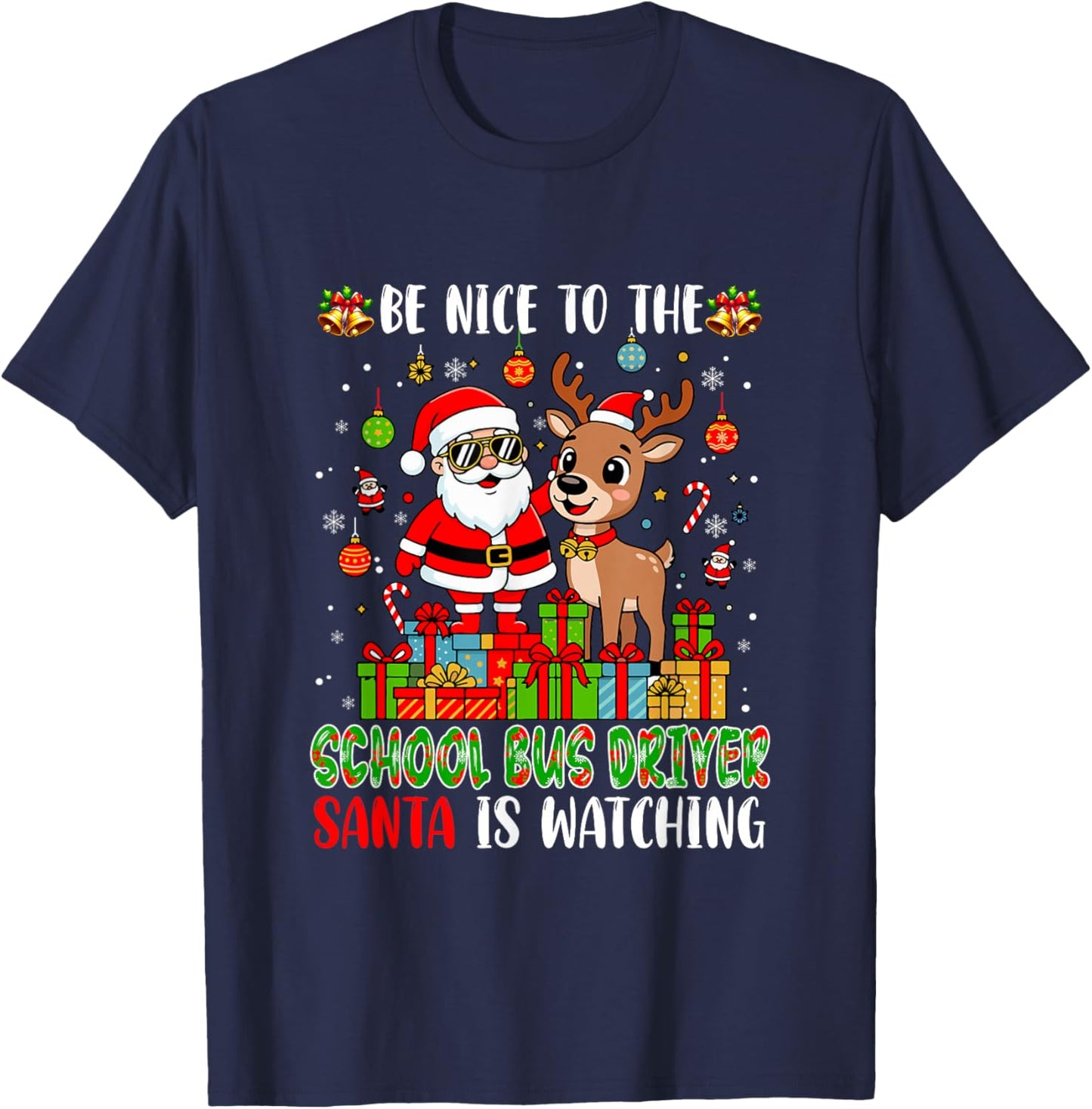 Funny Sarcastic Nice to School Bus Driver Christmas Santa T-Shirt - T-Shirt | Navy