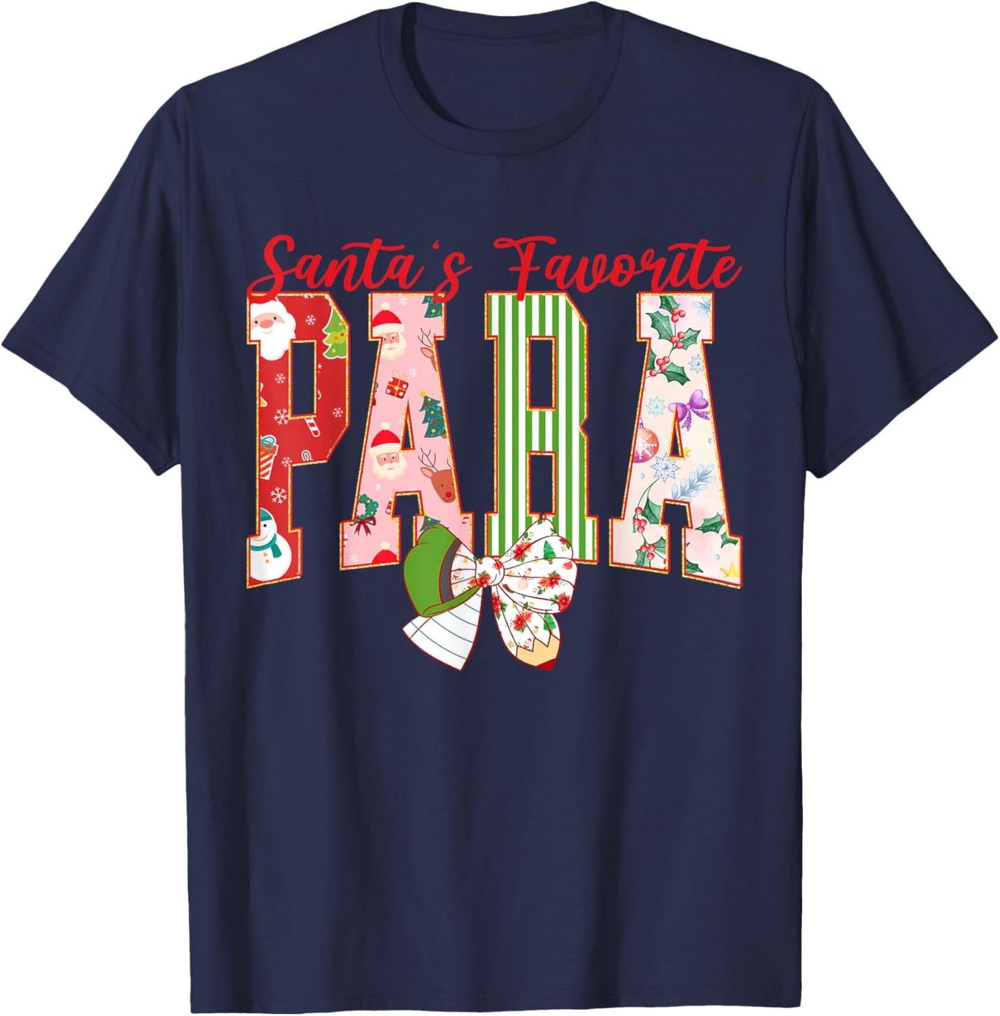 Cute Santas Favorite para Christmas Paraprofessional Teacher T-Shirt - T-Shirt | Navy