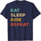 Eat Sleep Ride Repeat Distressed Effect T-Shirt - T-Shirt | Navy