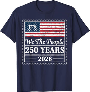 We The People USA Flag 250 Years 1776 2026 Patriotic T-Shirt - T-Shirt | Navy